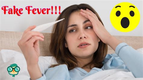 how to fake a fever when your parents are watching|how to make a fever happen.